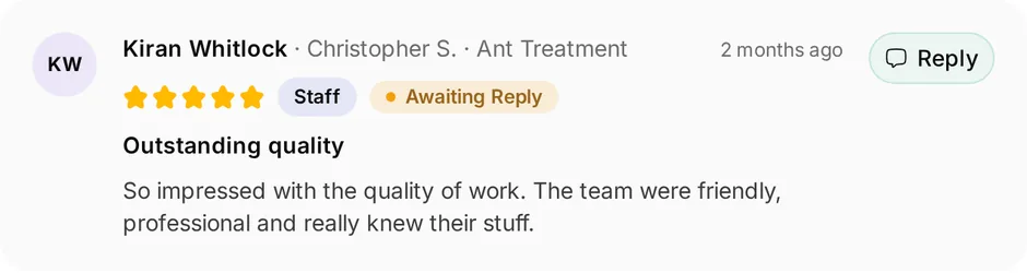 A review of Shield Pest Control for ant treatment, headed "Outstanding quality", waiting for a reply